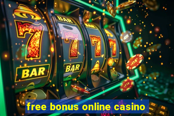 free bonus online casino