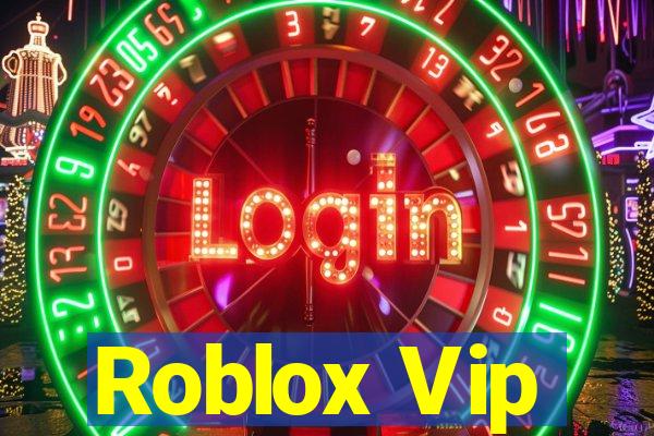 Roblox Vip