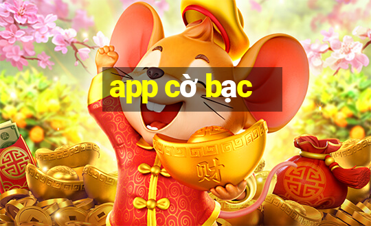 app cờ bạc