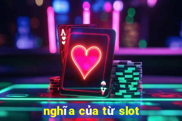 nghĩa của từ slot