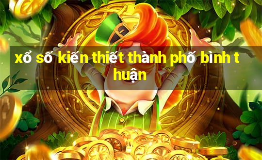 xổ số kiến thiết thành phố bình thuận