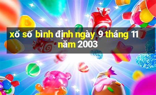 xổ số bình định ngày 9 tháng 11 năm 2003