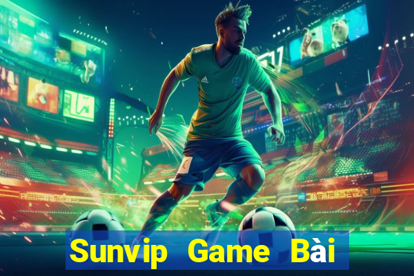 Sunvip Game Bài Quốc Tế