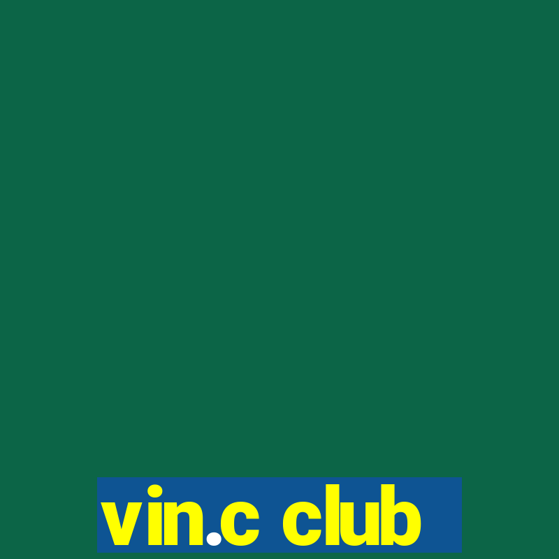 vin.c club