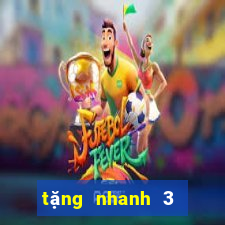 tặng nhanh 3 lừa đảo