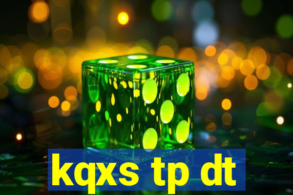 kqxs tp dt