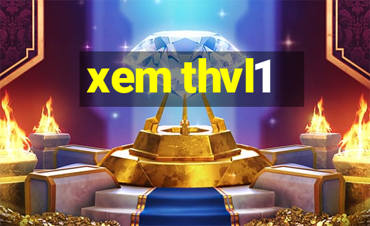 xem thvl1