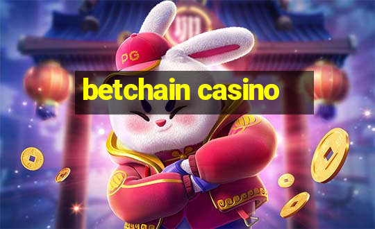 betchain casino