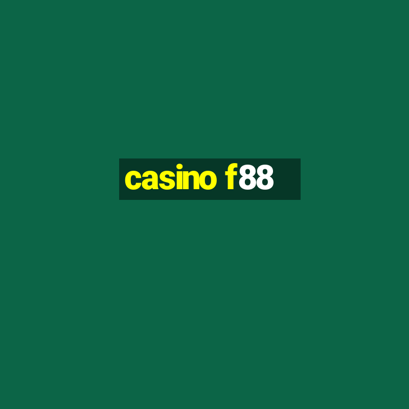 casino f88