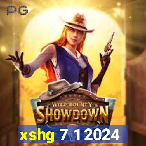 xshg 7 1 2024