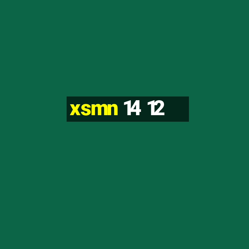 xsmn 14 12