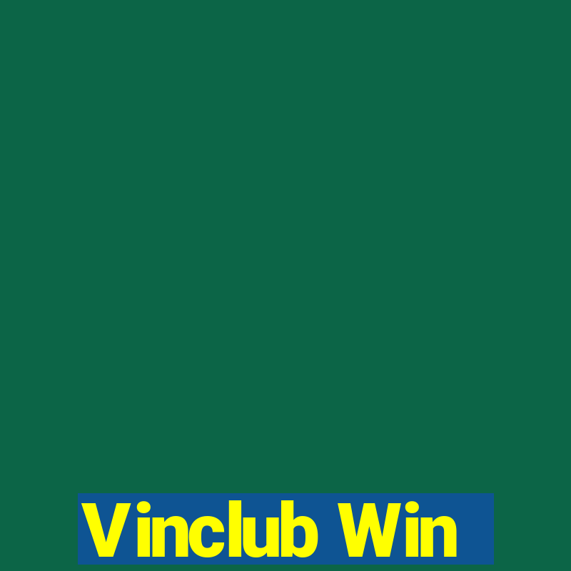 Vinclub Win