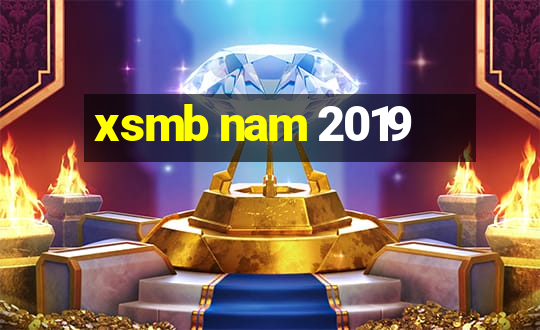 xsmb nam 2019