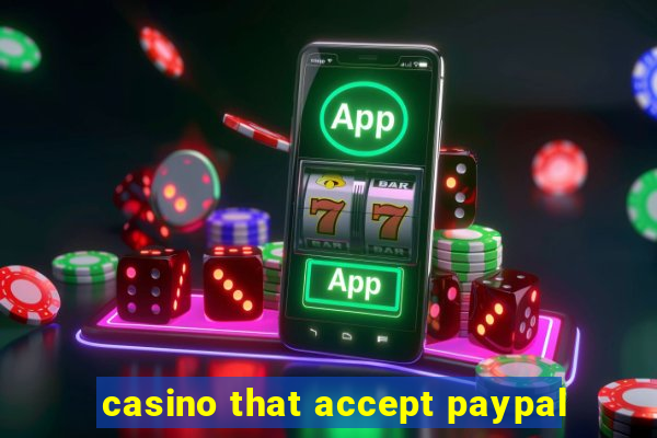 casino that accept paypal