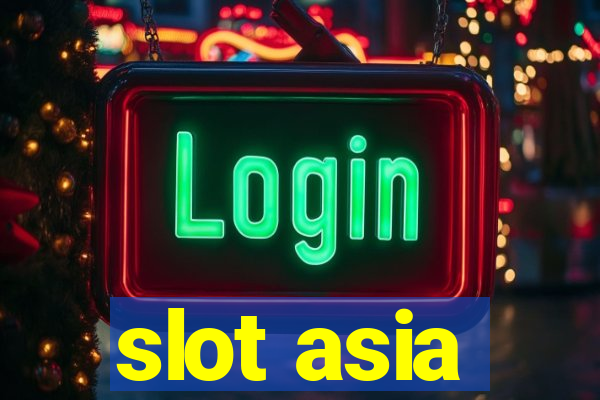 slot asia