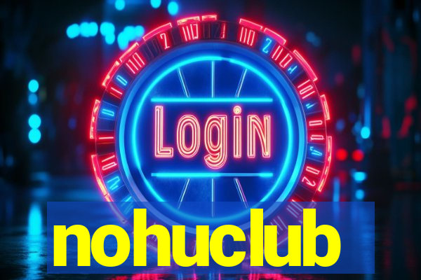 nohuclub