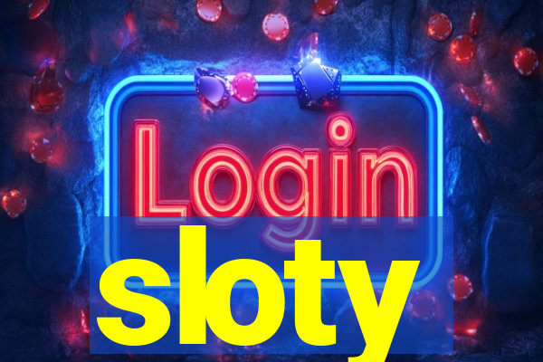 sloty