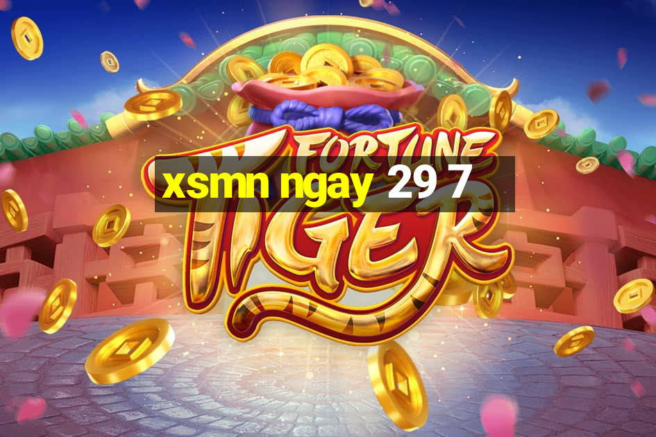 xsmn ngay 29 7