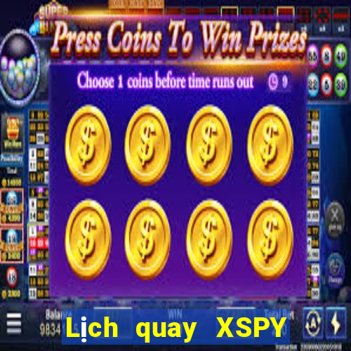 Lịch quay XSPY ngày 20