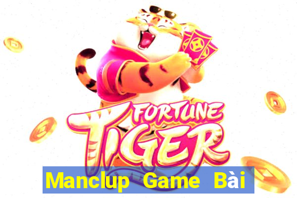 Manclup Game Bài Trên Máy Tính