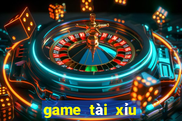 game tài xỉu hót nhất hiện nay