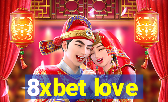 8xbet love