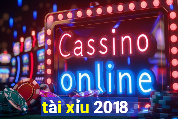 tài xỉu 2018