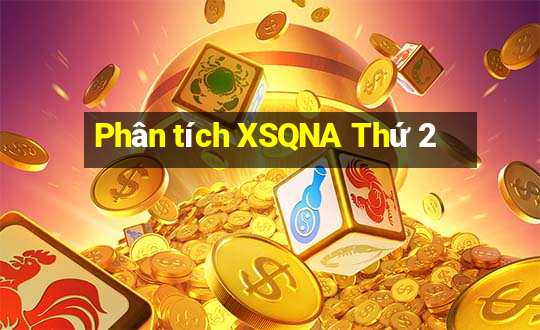 Phân tích XSQNA Thứ 2