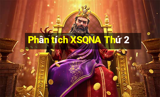 Phân tích XSQNA Thứ 2