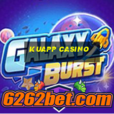 kuapp casino