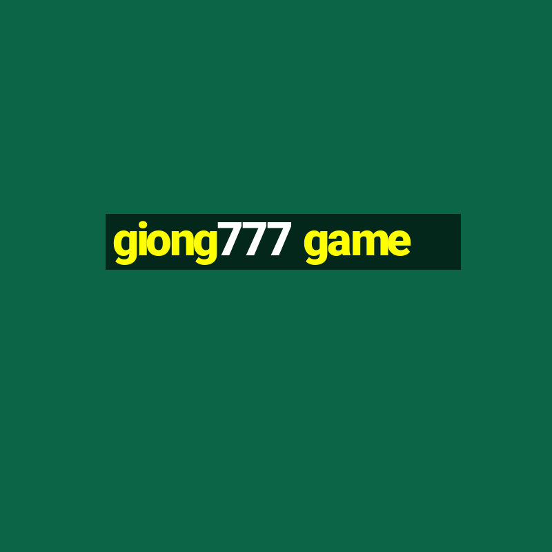 giong777 game