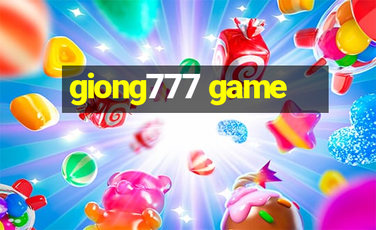 giong777 game