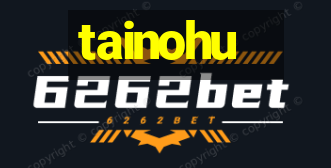 tainohu