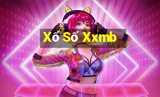 Xổ Số Xxmb