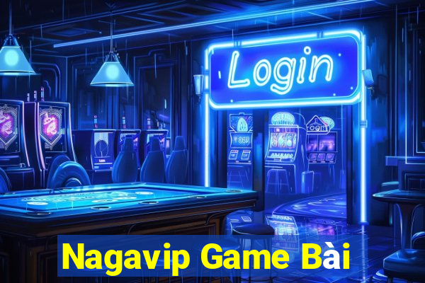 Nagavip Game Bài