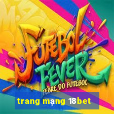 trang mạng 18bet