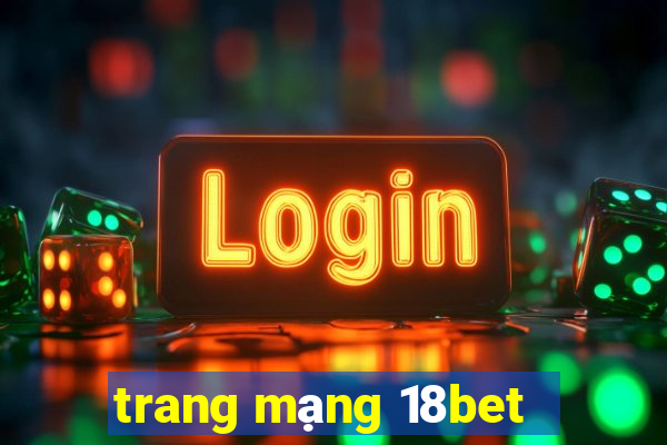 trang mạng 18bet