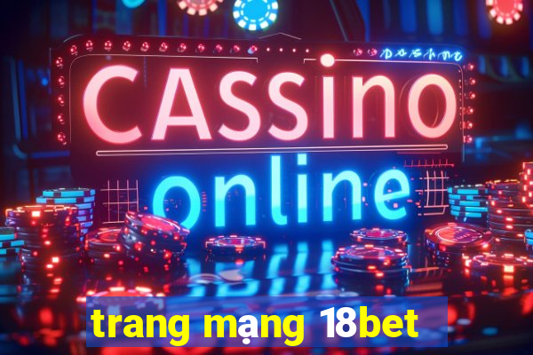 trang mạng 18bet