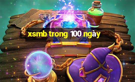 xsmb trong 100 ngay