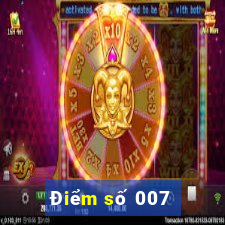 Điểm số 007