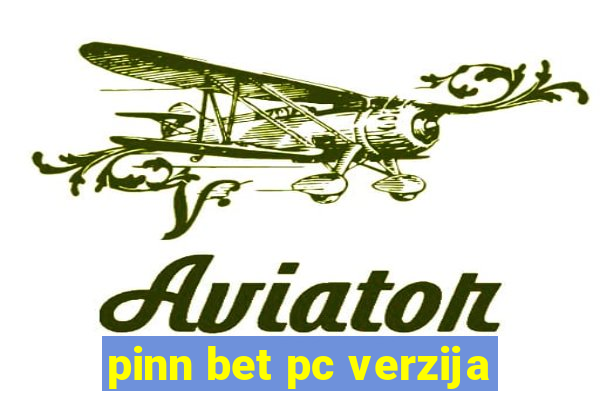 pinn bet pc verzija