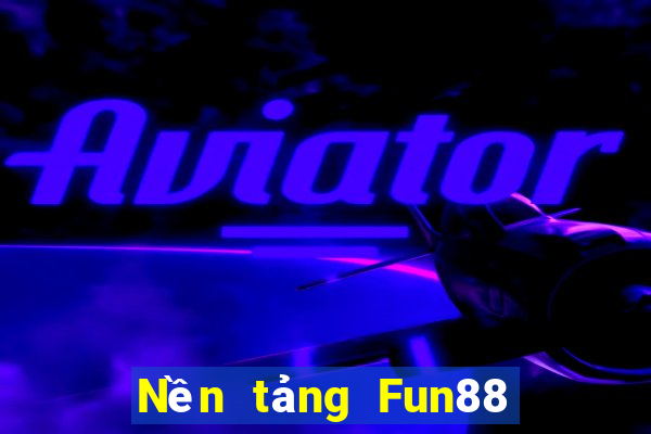 Nền tảng Fun88 Bailey Platform