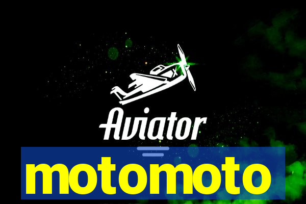 motomoto