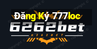 Đăng Ký 777loc