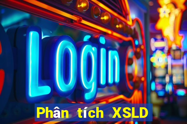 Phân tích XSLD ngày thứ sáu