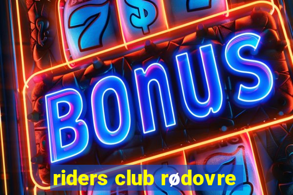 riders club rødovre