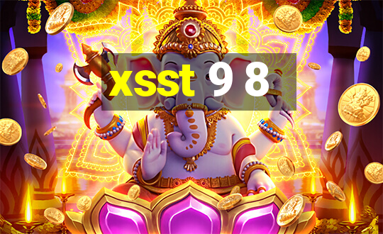 xsst 9 8