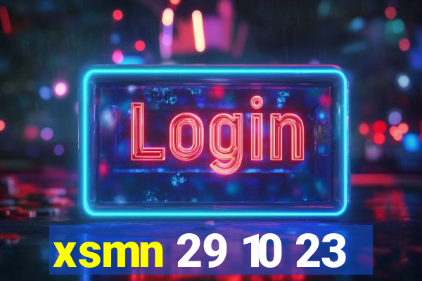 xsmn 29 10 23