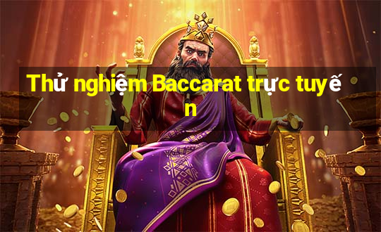 Thử nghiệm Baccarat trực tuyến