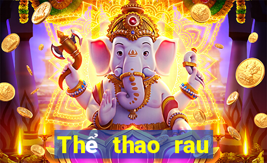 Thể thao rau bina trực tiếp